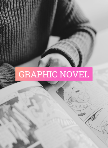 "Graphic Novel" text with black and white photo of person reading